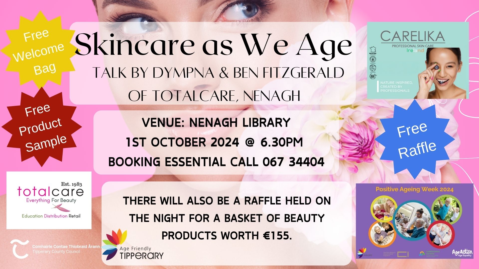 Skincare as We Age -how to protect, care and enhance our skin as we mature. A talk by Dympna & Ben Fitzgerald of Totalcare, Nenagh