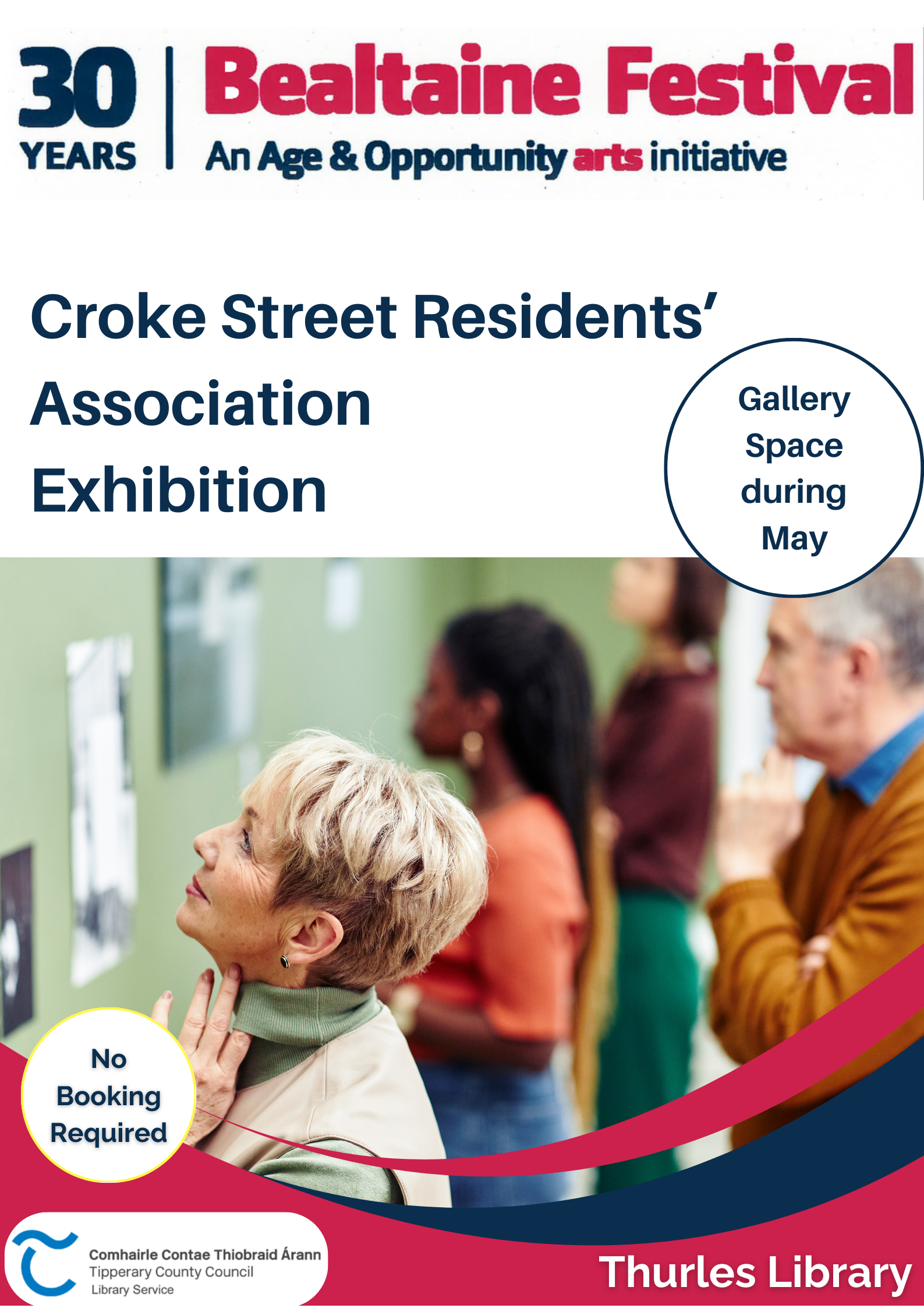Bealtaine Exhibition - Thurles Library. Croke St Residents Association. All welcome. For more information contact us on 052 616 6131