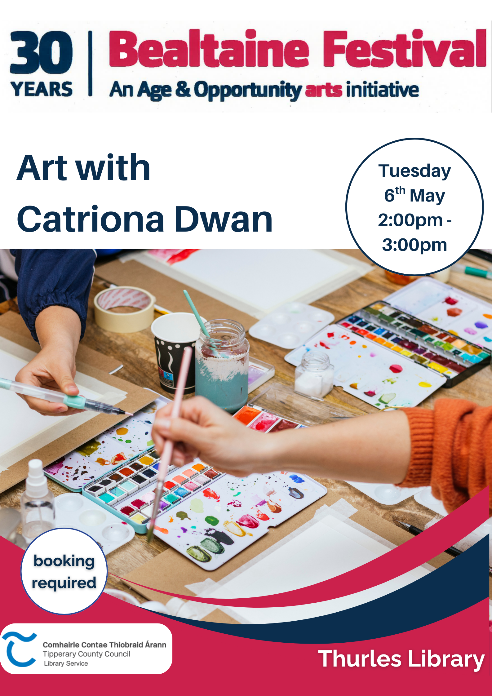 Bealtaine Art Workshop for Adults with Catriona Dwan. In Thurles Library on Tuesday 6th May at 2:00pm. Booking Required. You can contact us on 052 616 6131
